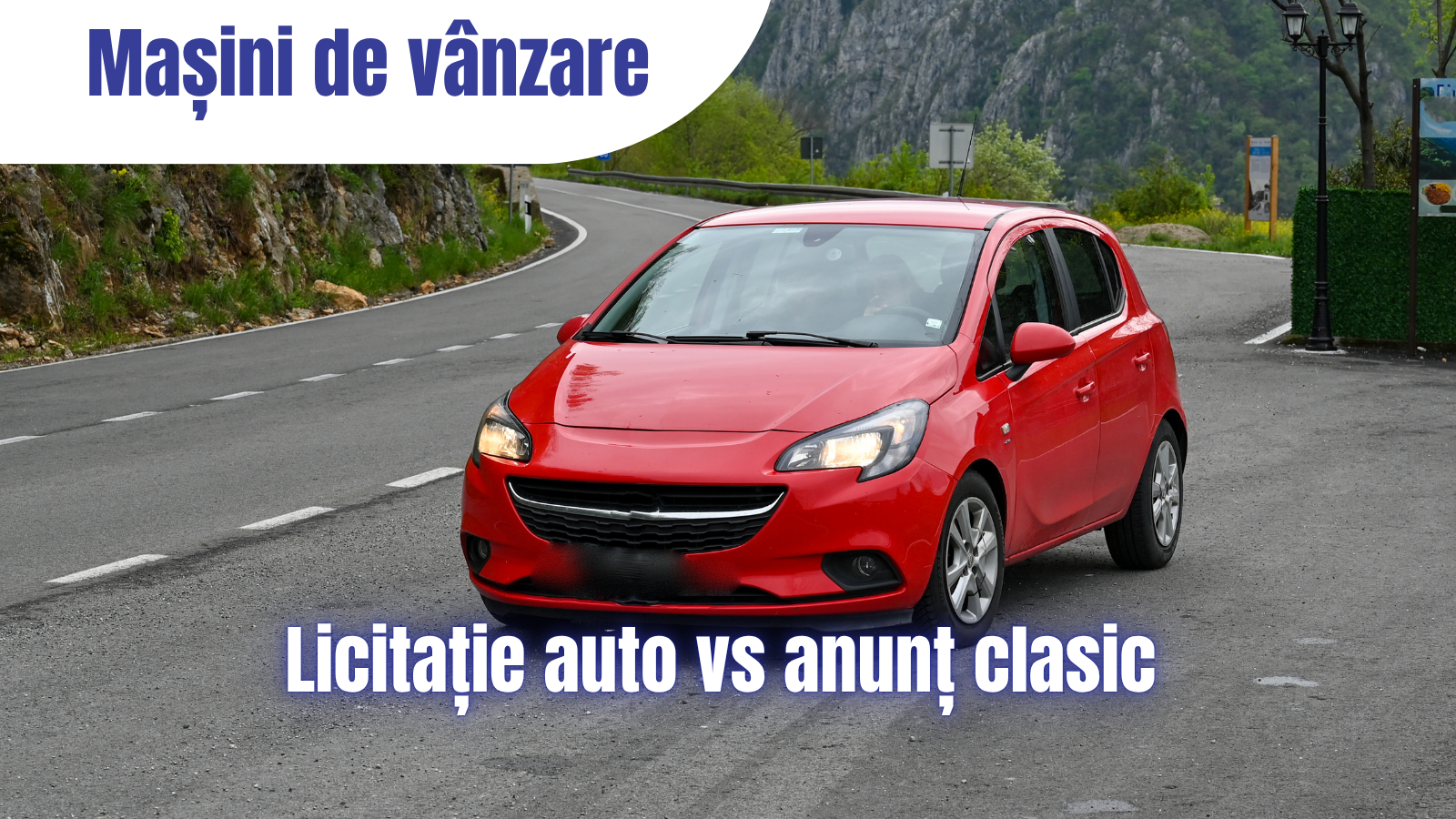 Licitație auto vs anunț clasic